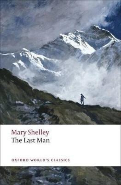 The Last Man - Mary Wollstonecraft Shelley