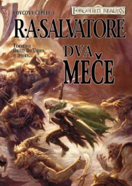 Lovcovy čepele Dva meče Salvatore