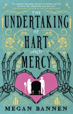 The Undertaking of Hart and Mercy: the swoonworthy fantasy romcom everyone´s talking about! - Megan Bannen