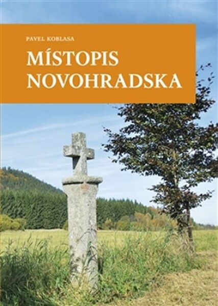 Místopis Novohradska Pavel Koblasa