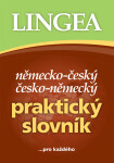 Německo-český, česko-německý praktický slovník ...pro každého - kolektiv autorů
