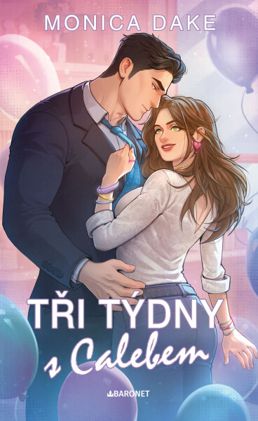 Tři týdny s Calebem - Monica Dake