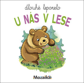 Dlouhé leporelo U nás v lese