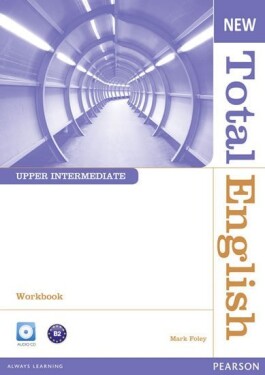 New Total English Upper Intermediate Workbook w/ Audio CD Pack (no key) - Mark Foley