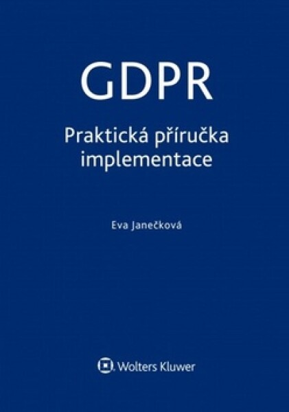 GDPR Praktická příručka