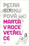 Marta roce vetřelce