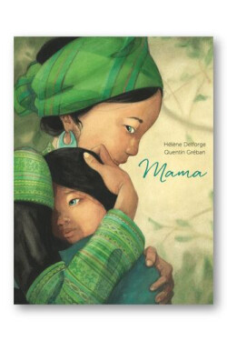 Mama - Héléne Delforge; Quentin Gréban