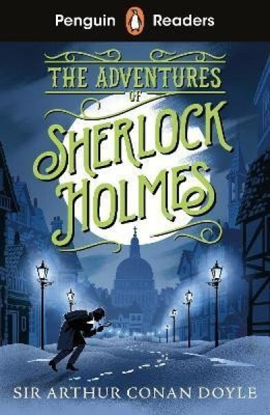 Penguin Readers Level 4: The Adventures of Sherlock Holmes (ELT Graded Reader) - Arthur Conan Doyle