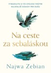 Na ceste za sebaláskou - Najwa Zebian