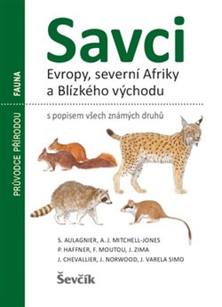 Savci Evropy, severní Afriky Blízkého východu