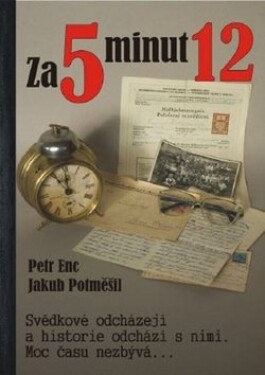 Za 5 minut 12 - Petr Enc; Jakub Potměšil