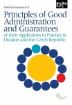 Principles of Good Administration and Guarantees of and