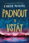 Padnout vstát, Estelle Maskame