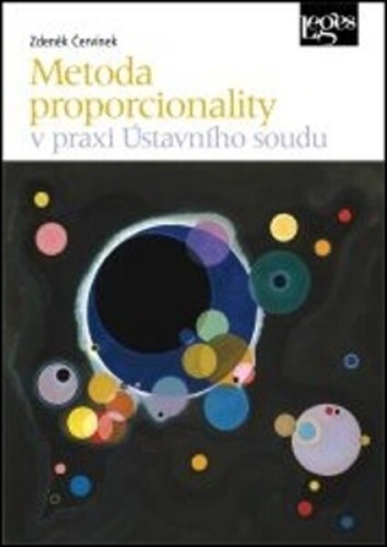 Metoda proporcionality praxi Ústavního soudu