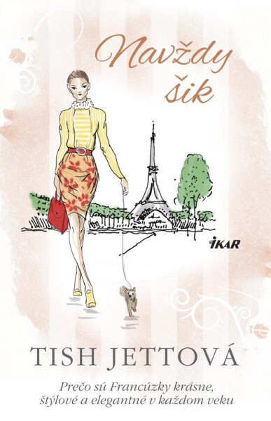 Navždy šik! - Tish Jett