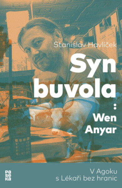 Syn buvola: Wen Anyar - Stanislav Havlíček - e-kniha
