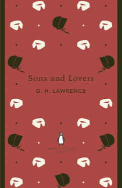 Sons and Lovers - David H. Lawrence