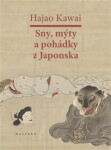 Sny, mýty pohádky Japonska Hajao Kawai