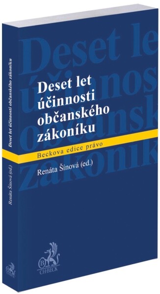 Deset let účinnosti občanského zákoníku