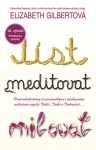 Kniha: Jíst, meditovat, milovat od Gilbertová Elizabeth