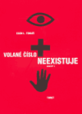 Volané číslo neexistuje (poškozená) - Egon L. Tobiáš