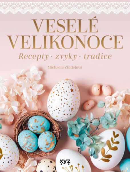 Veselé Velikonoce - Michaela Zindelová - e-kniha