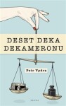 Deset deka dekameronu Petr Vydra