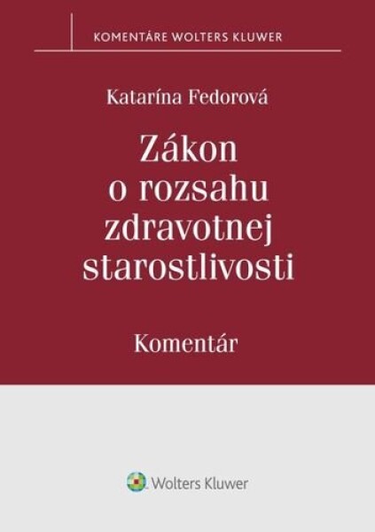 Zákon rozsahu zdravotnej starostlivosti