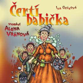 Čertí babička - Iva Gecková - audiokniha