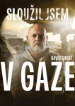 Sloužil jsem v Gaze - David Shorf