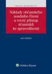 Náklady občanského soudního řízení rovný přístup účastníků ke spravedlnosti