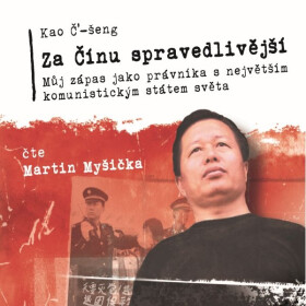 Za Čínu spravedlivější - Kao Č’-šeng
