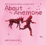 About Anemone: Sasance (anglicky) Jiří Černický