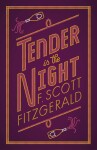 Tender is the Night - Francis Scott Fitzgerald