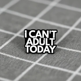 Pinarna.cz I can’t adult today / Dneska mi nejde být dospělák