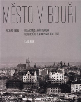 Město bouři Richard Biegel