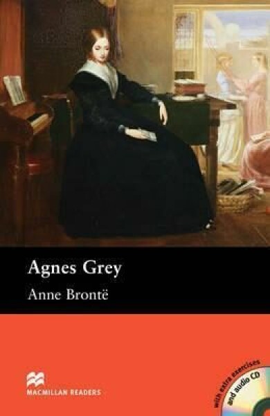 Macmillan Readers Upper-Intermediate: Agnes Grey CD Anne Bronteová