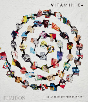 Vitamin C+: Collage in Contemporary Art - Yuval Etgar