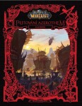 World of Warcraft: Putování Azerothem