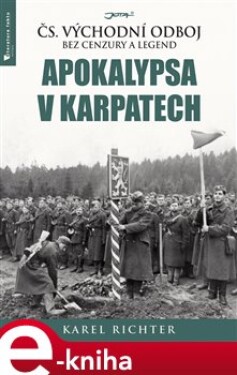 Apokalypsa v Karpatech - Karel Richter e-kniha