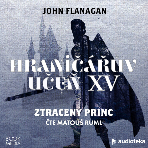 Ztracený princ - John Flanagan - audiokniha