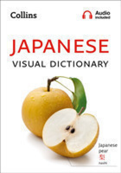 Collins Dictionaries - Collins Japanese Visual Dictionary - Collins Dictionaries