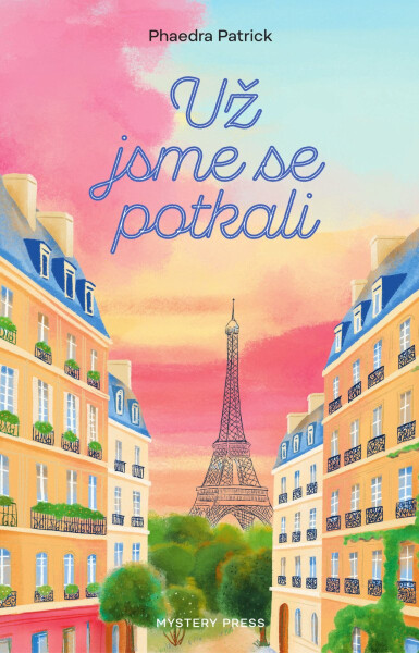 Už jsme se potkali - Phaedra Patrick