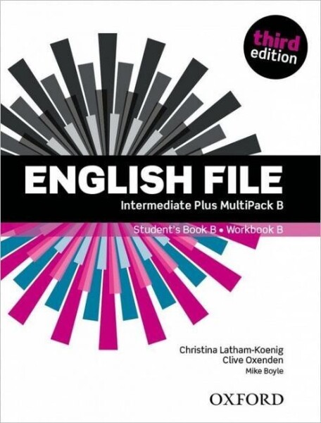 English File Intermediate Plus Multipack B (3rd) without CD-ROM - Christina Latham-Koenig