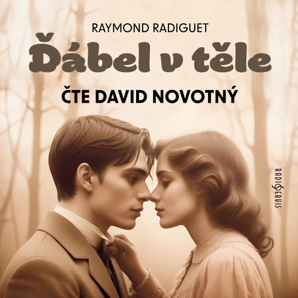Ďábel v těle - Raymond Radiguet - audiokniha