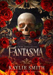 Fantasma - Smith Kaylie