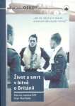 Život smrt bitvě Británii Guy Mayfield