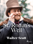 St. Ronan\'s Well - Walter Scott - e-kniha