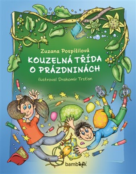 Kouzelná třída o prázdninách