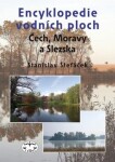 Encyklopedie vodních ploch Čech, Moravy Stanislav Štefáček